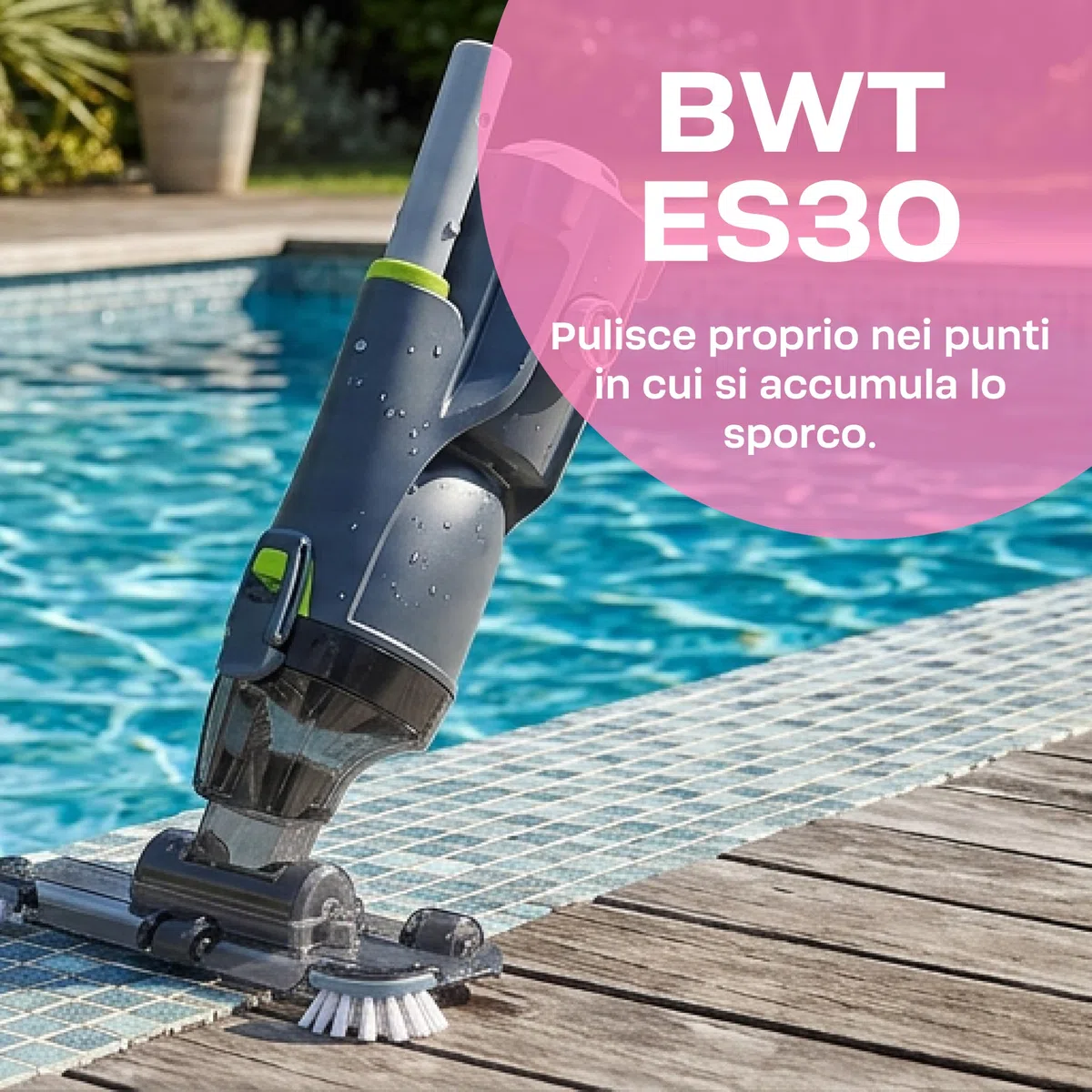 BWT Aspiratore Piscina ES30 | Pulitore a Batteria Senza Fili | 40 Min Autonomia | Doppia Batteria 4000 mAh | Per Piscine fino a 15 m³ | Include Manico Telescopico BWT